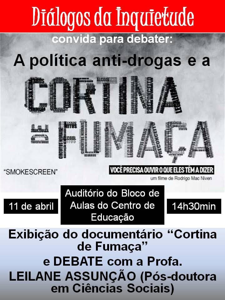 Ufrn exibe documentário Cortina de Fumaça e debate política antidrogas