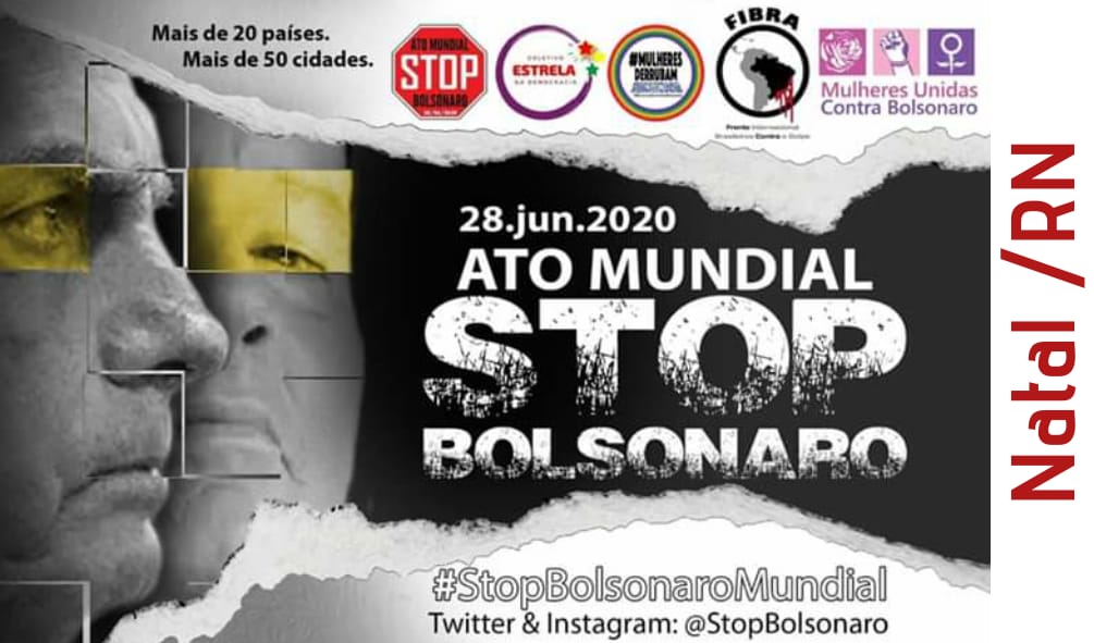 Ato Stop Bolsonaro acontece em Natal e outras 71 cidades do mundo neste domingo
