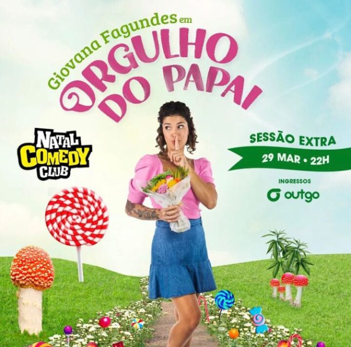 Comediante Giovana Fagundes no show “Orgulho do Papai”.